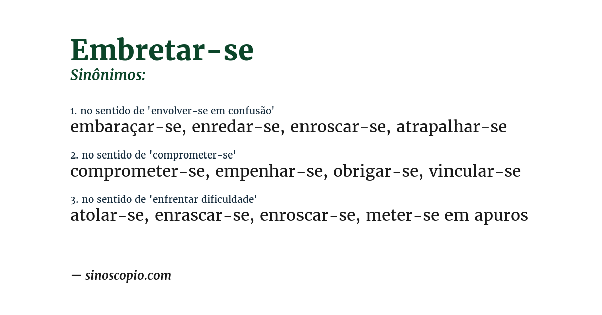 Sinônimo de embretar-se