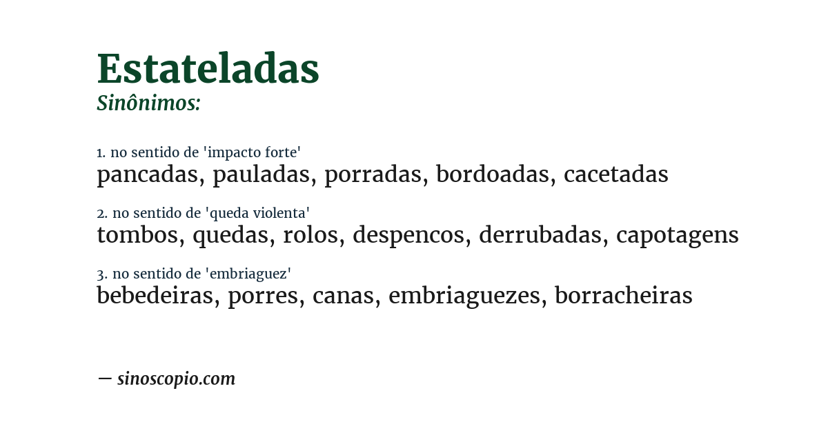 Sinônimo de estateladas