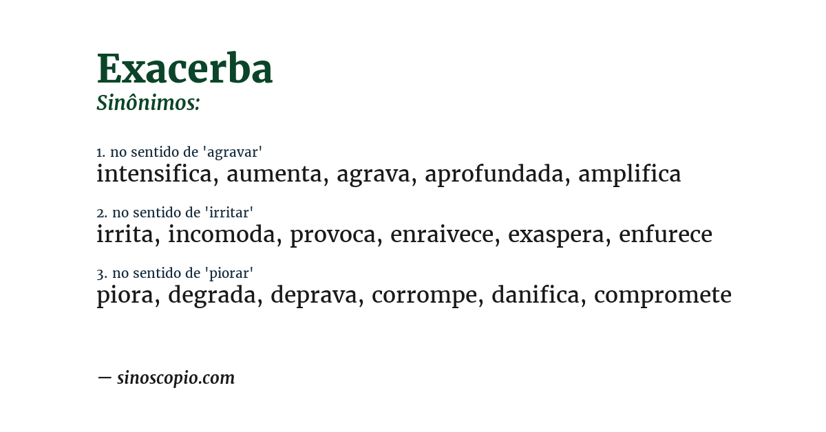 Sinônimo de exacerba
