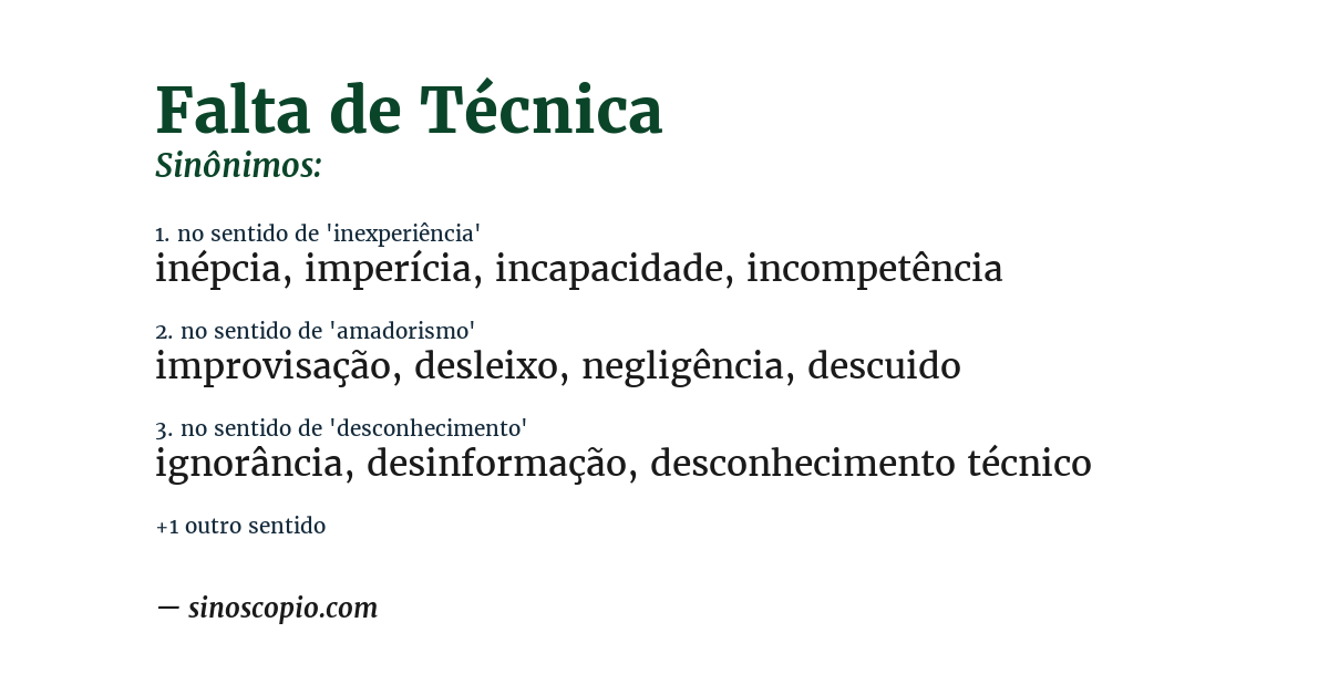 Sinônimo de falta de técnica