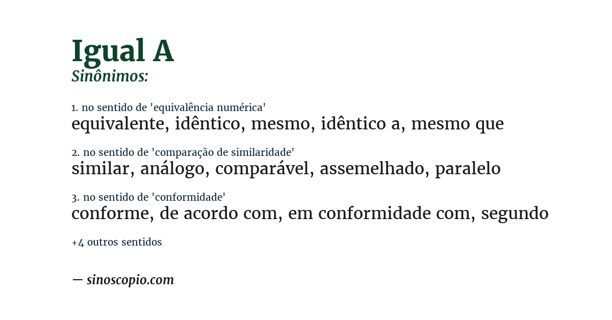 Sinônimo de igual a
