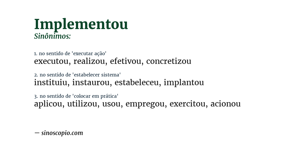 Sinônimo de implementou