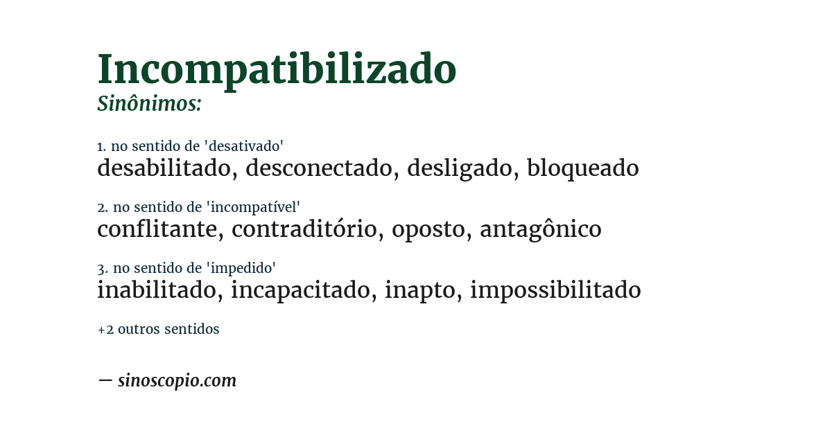 Sinônimo de incompatibilizado