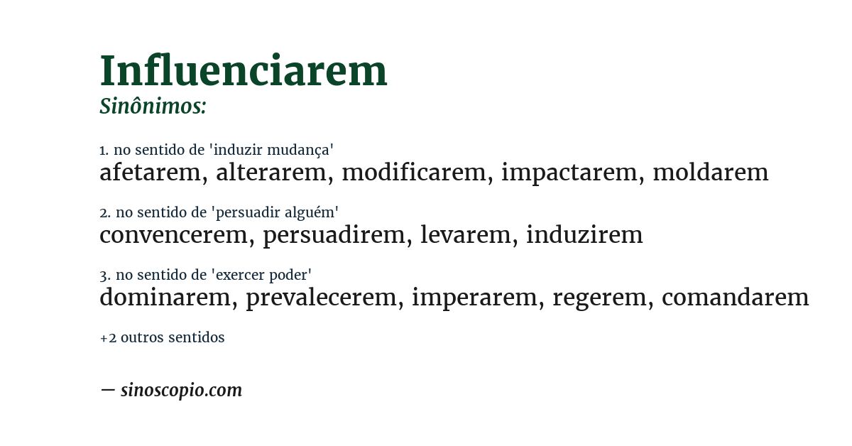 Sinônimo de influenciarem