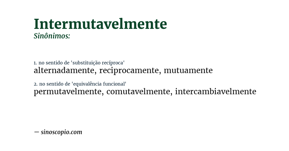 Sinônimo de intermutavelmente