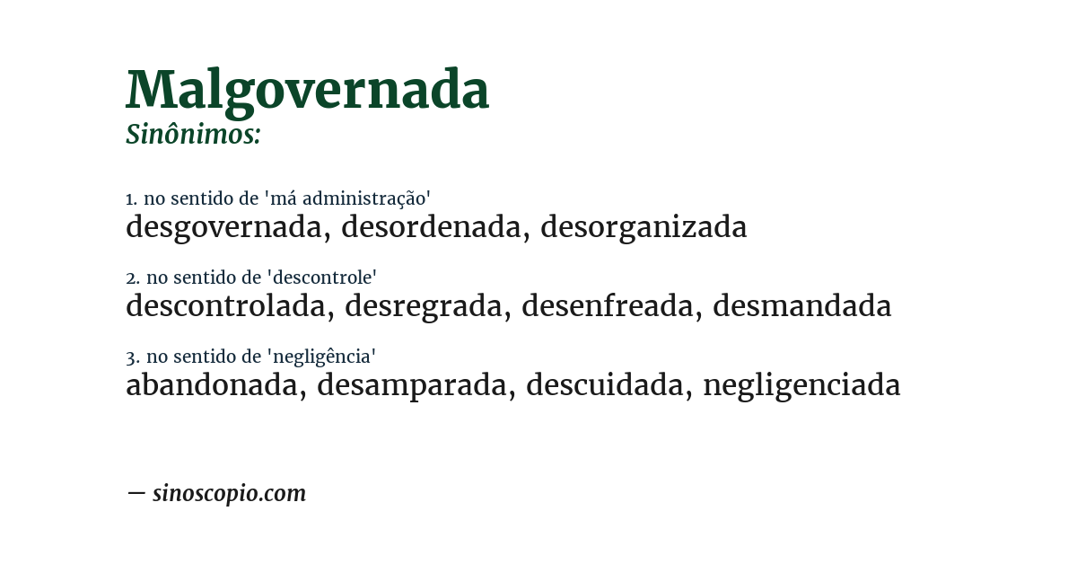 Sinônimo de malgovernada