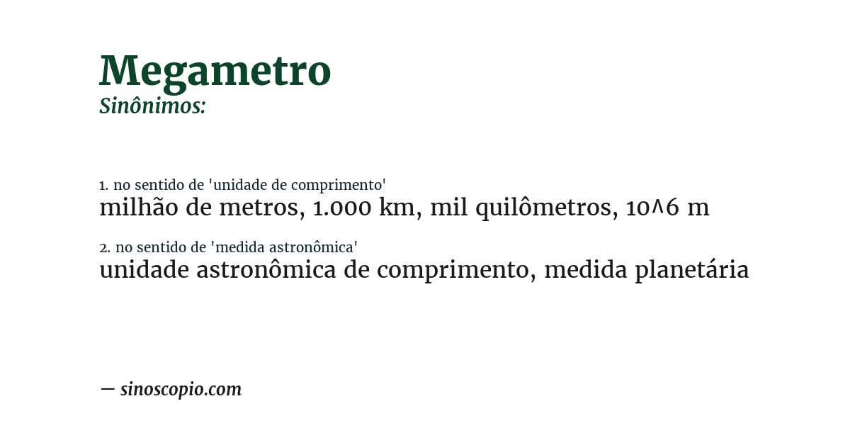 Sinônimo de megametro