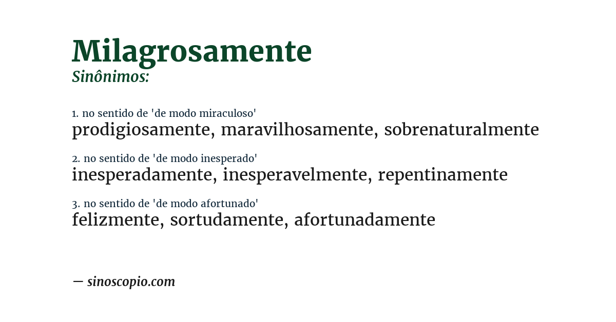 Sinônimo de milagrosamente