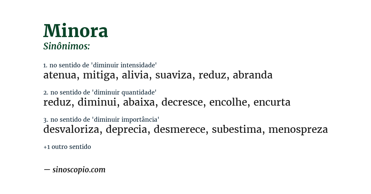 Sinônimo de minora