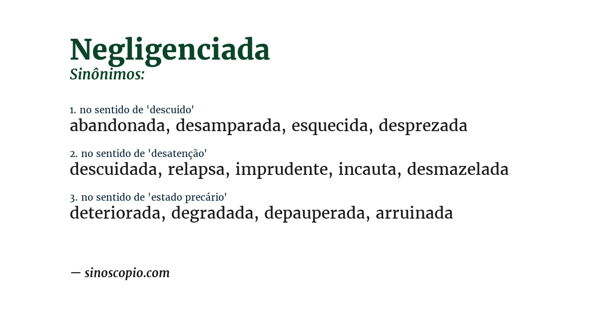Sinônimo de negligenciada