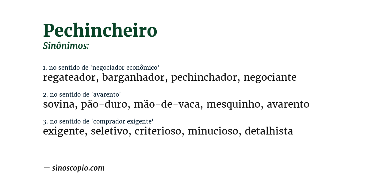 Sinônimo de pechincheiro