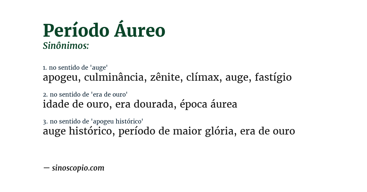 Sinônimo de período áureo