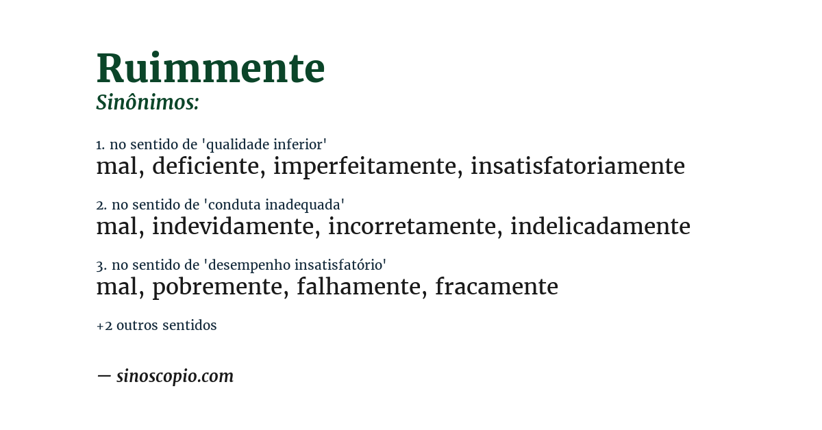 Sinônimo de ruimmente