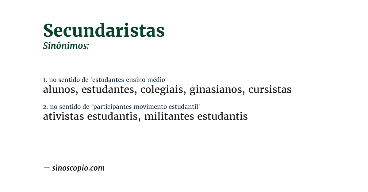 Sinônimo de secundaristas