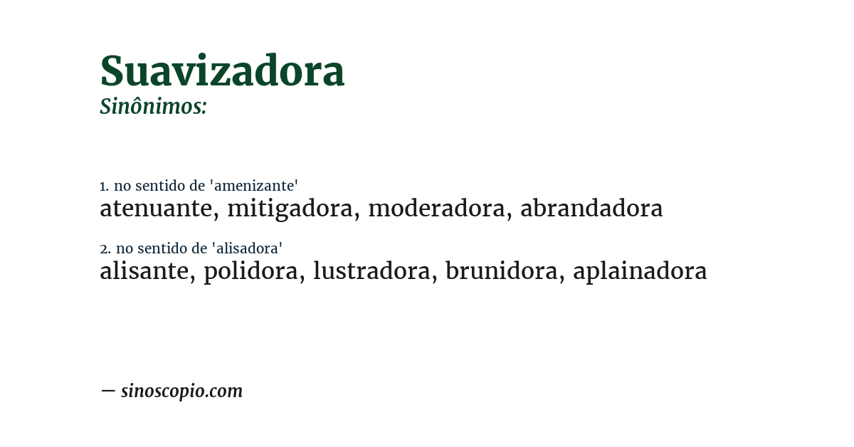 Sinônimo de suavizadora