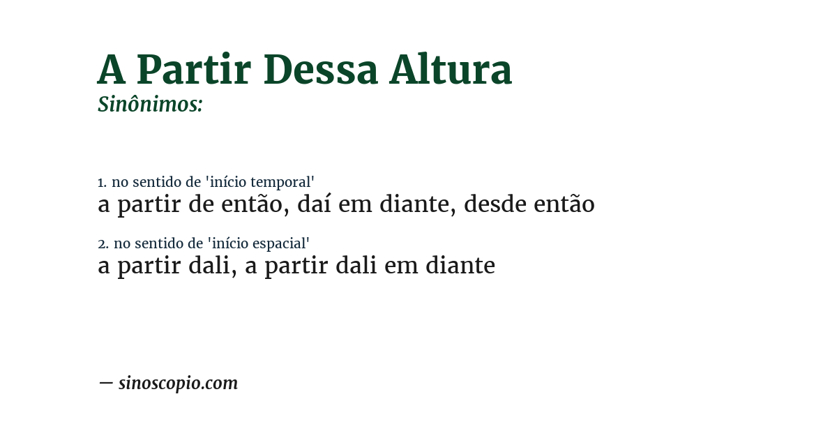Sinônimo de a partir dessa altura