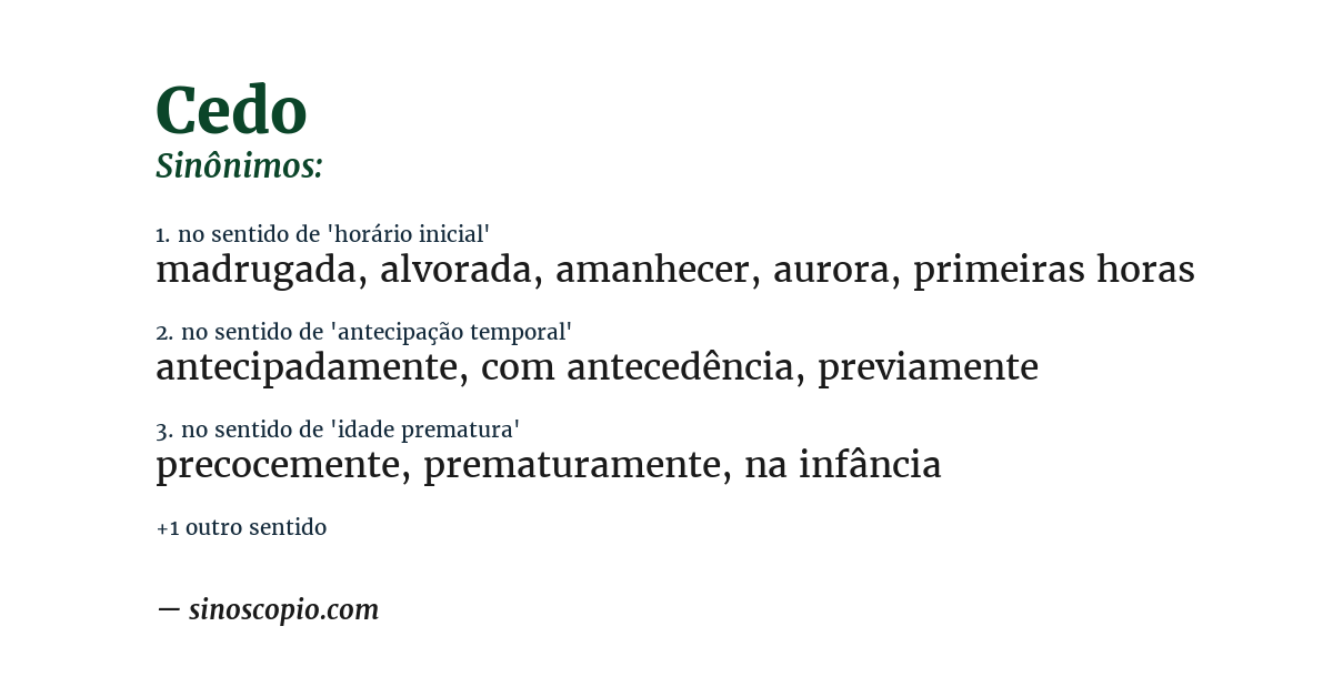 Sinônimo de cedo