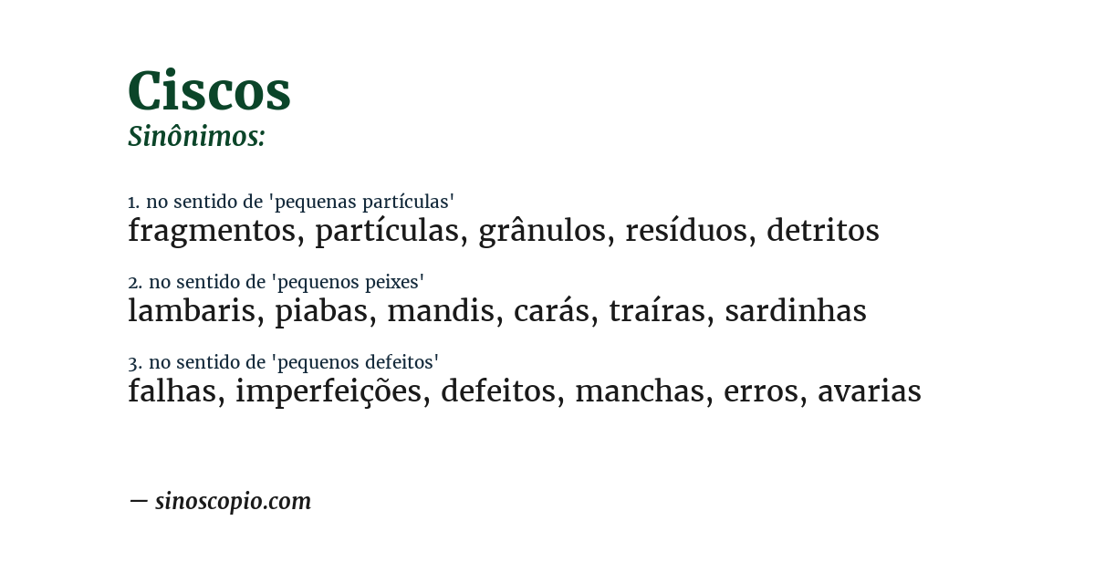 Sinônimo de ciscos