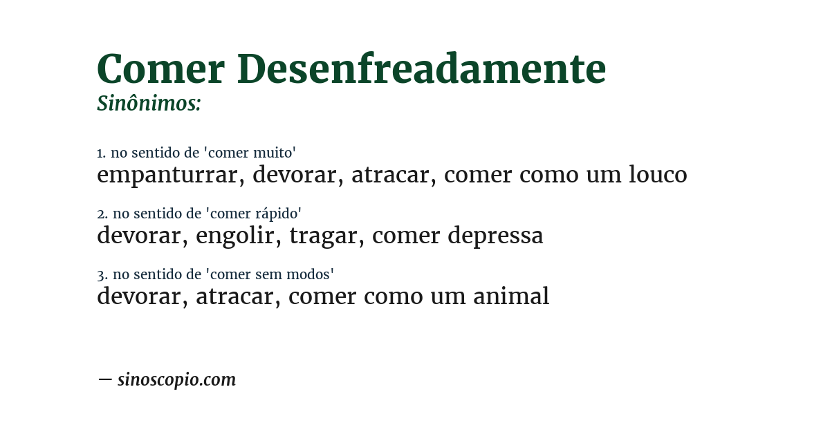Sinônimo de comer desenfreadamente