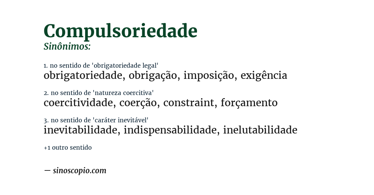 Sinônimo de compulsoriedade