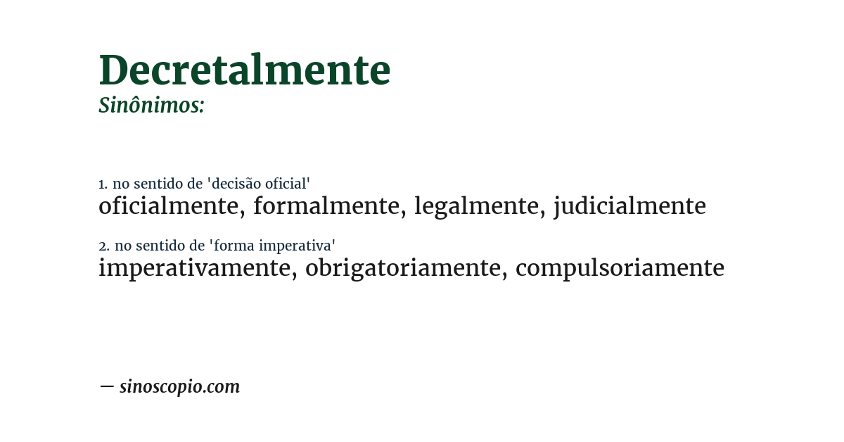 Sinônimo de decretalmente