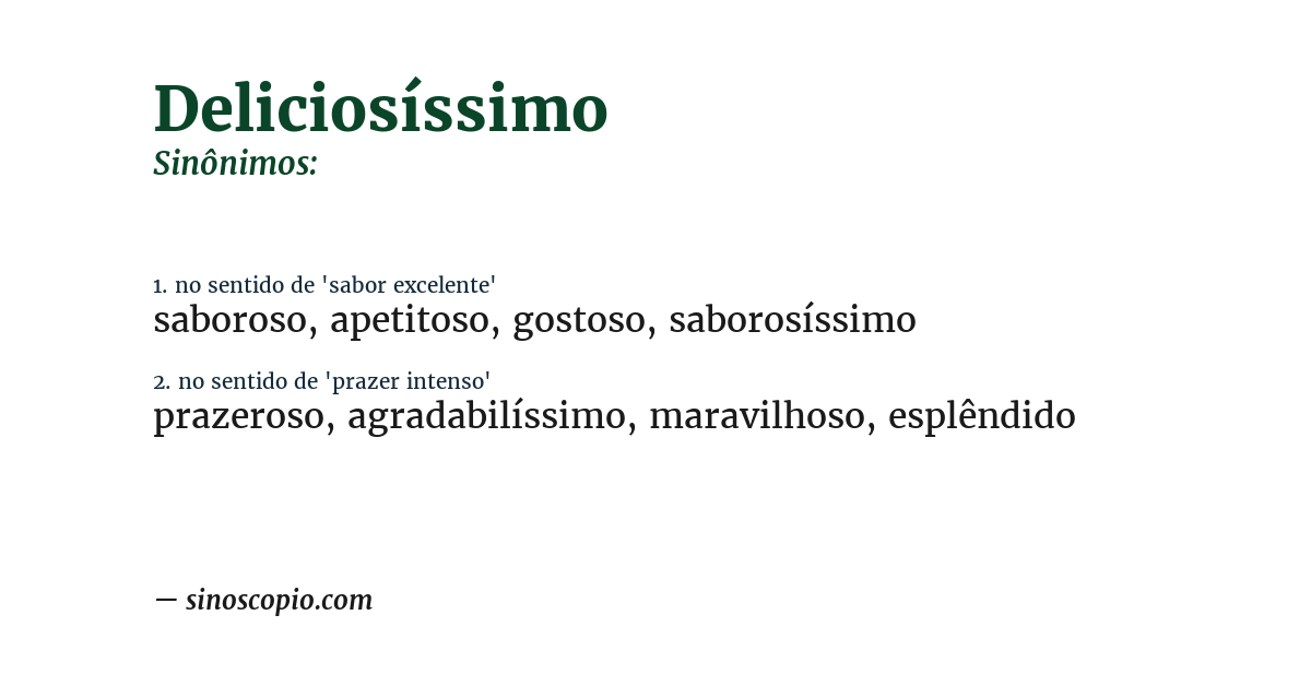 Sinônimo de deliciosíssimo