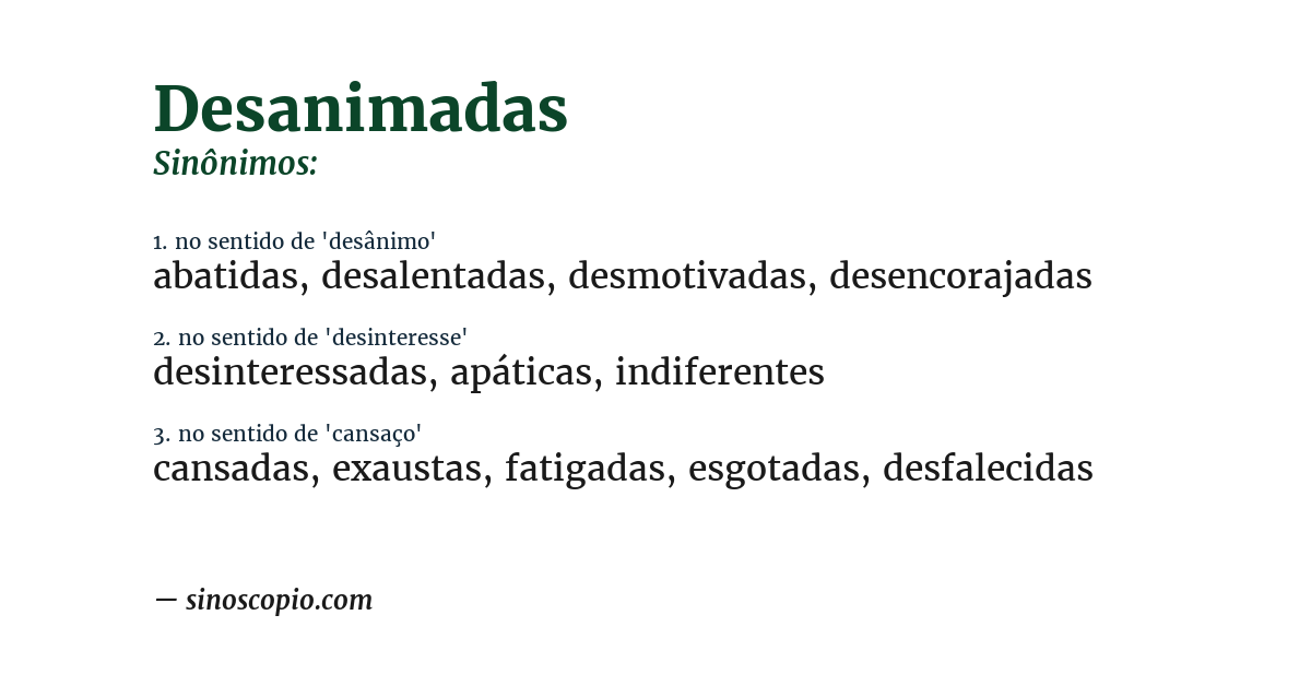 Sinônimo de desanimadas