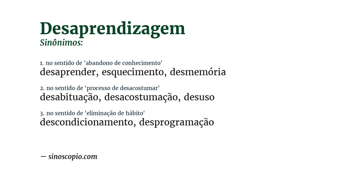 Sinônimo de desaprendizagem