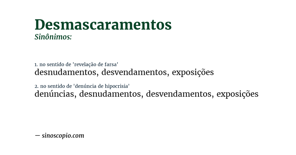Sinônimo de desmascaramentos
