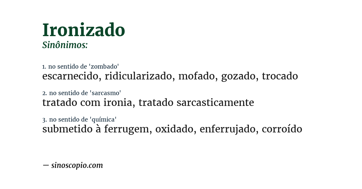 Sinônimo de ironizado