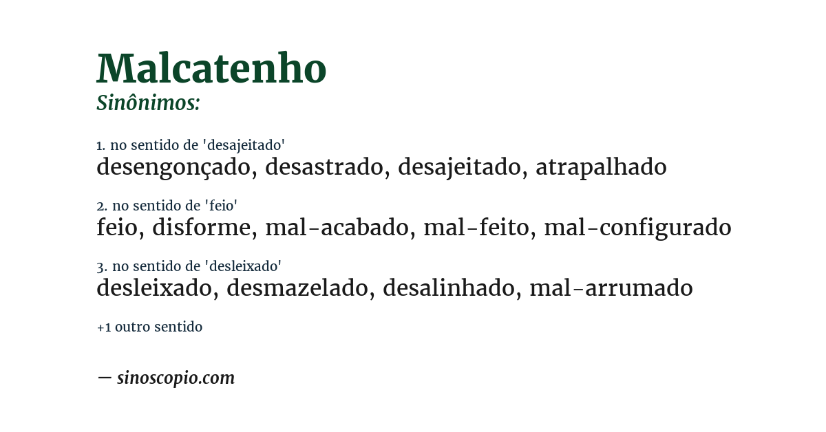Sinônimo de malcatenho