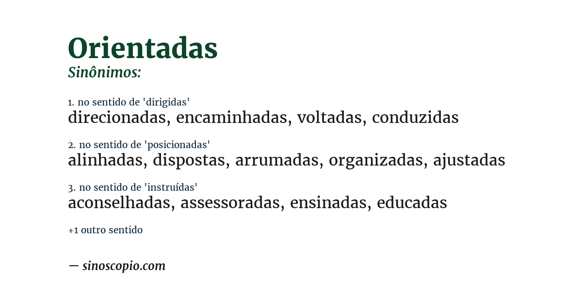 Sinônimo de orientadas