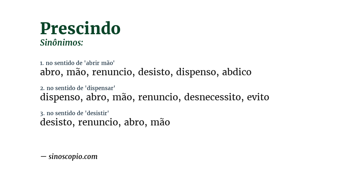 Sinônimo de prescindo