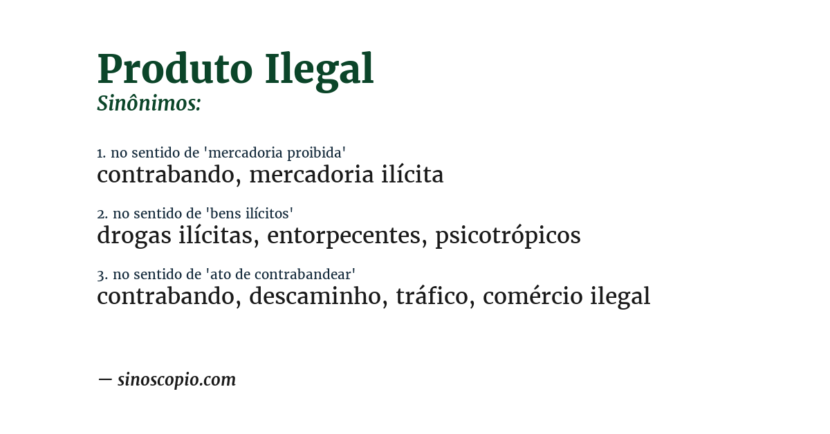Sinônimo de produto ilegal
