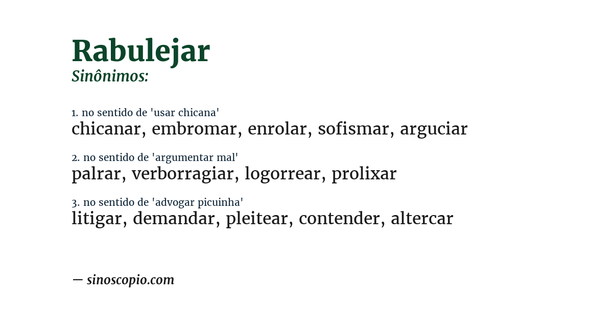 Sinônimo de rabulejar