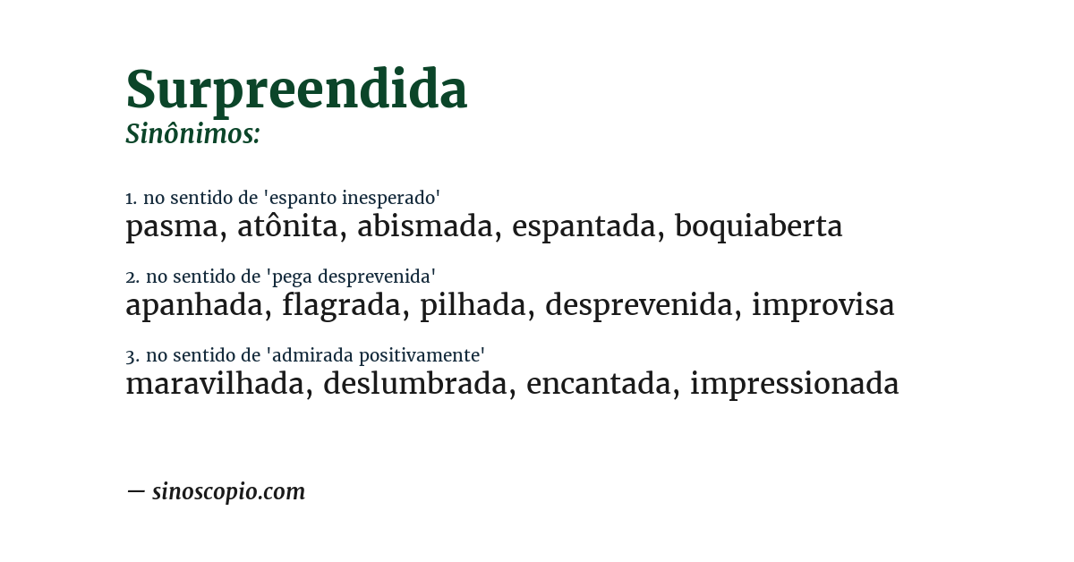 Sinônimo de surpreendida