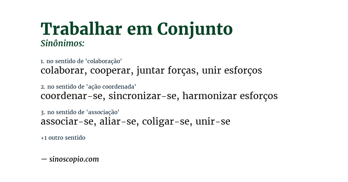 Sinônimo de trabalhar em conjunto