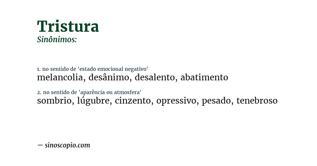 Sinônimo de tristura