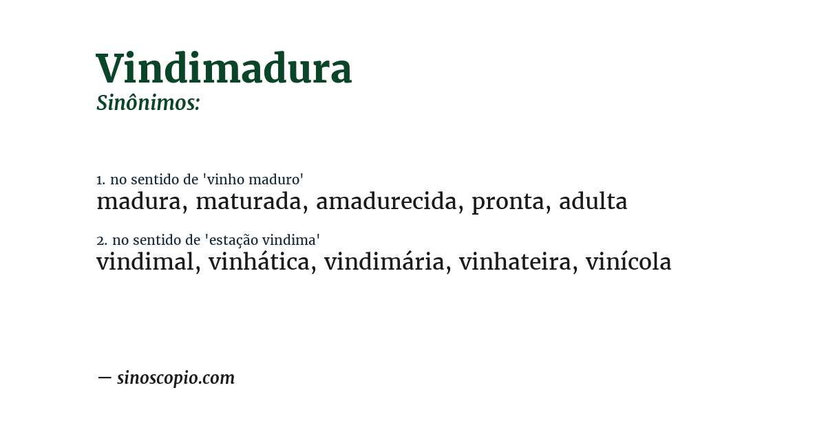 Sinônimo de vindimadura