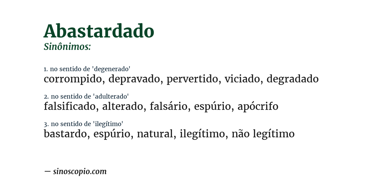 Sinônimo de abastardado