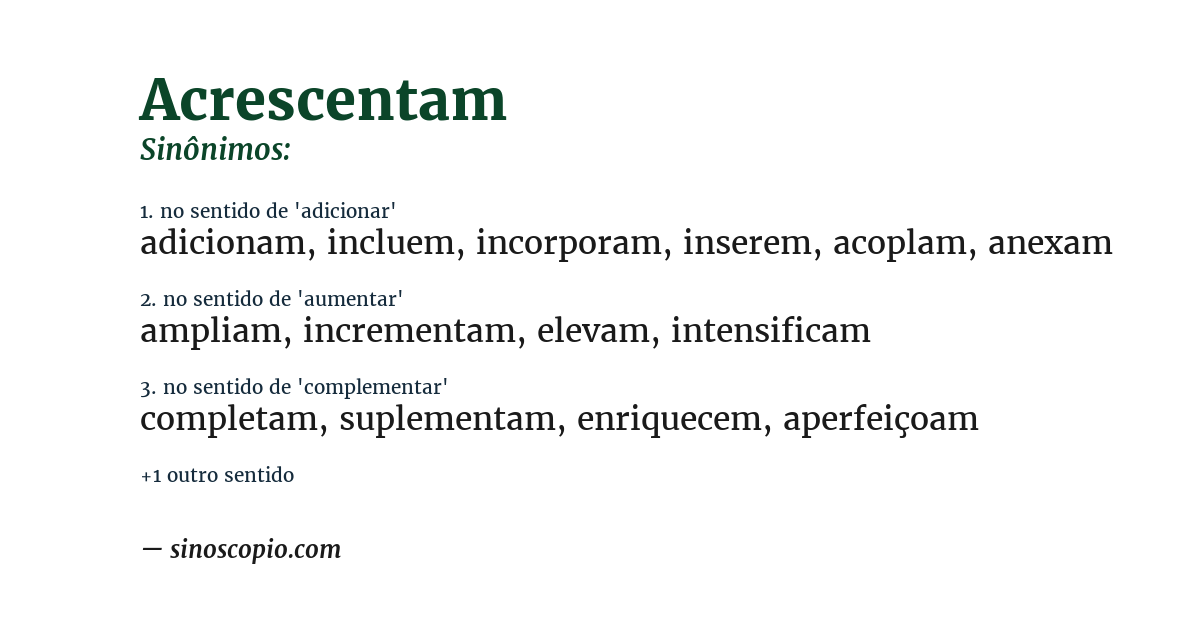 Sinônimo de acrescentam