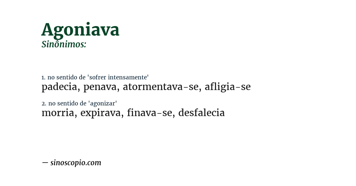 Sinônimo de agoniava