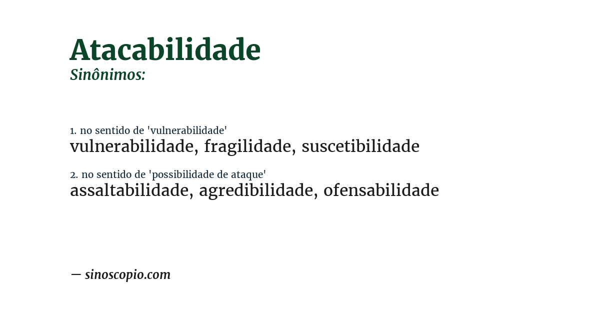 Sinônimo de atacabilidade