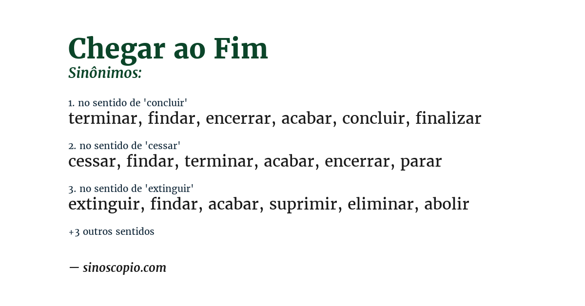Sinônimo de chegar ao fim