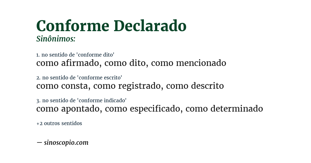 Sinônimo de conforme declarado