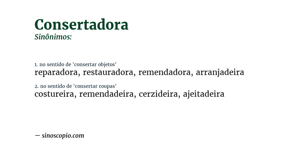 Sinônimo de consertadora