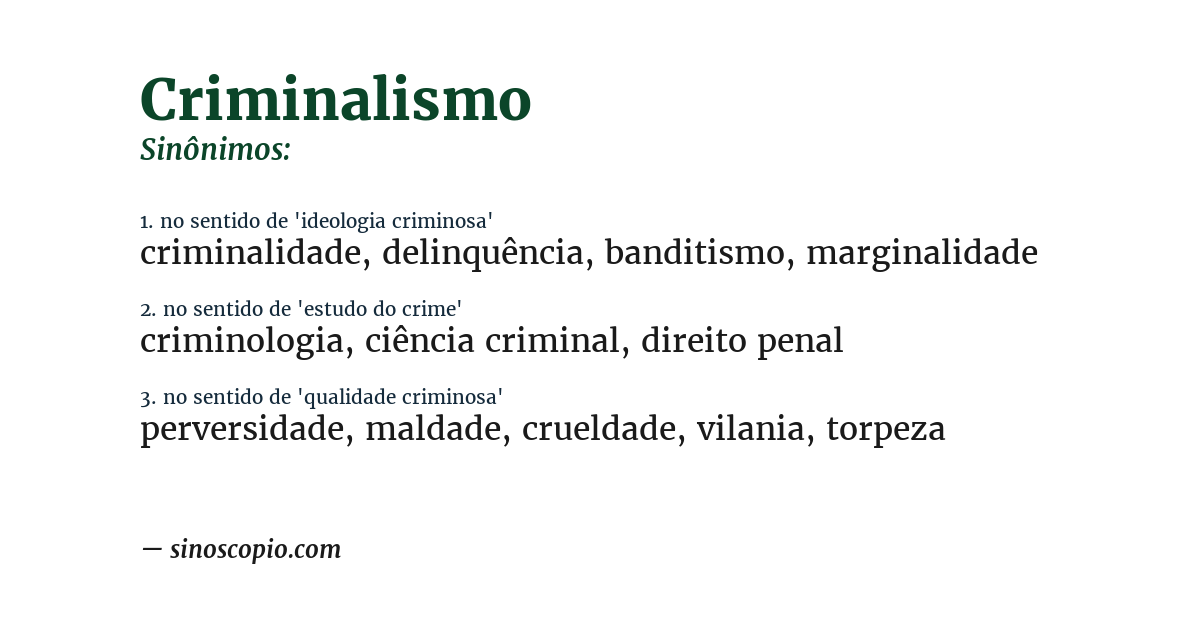 Sinônimo de criminalismo