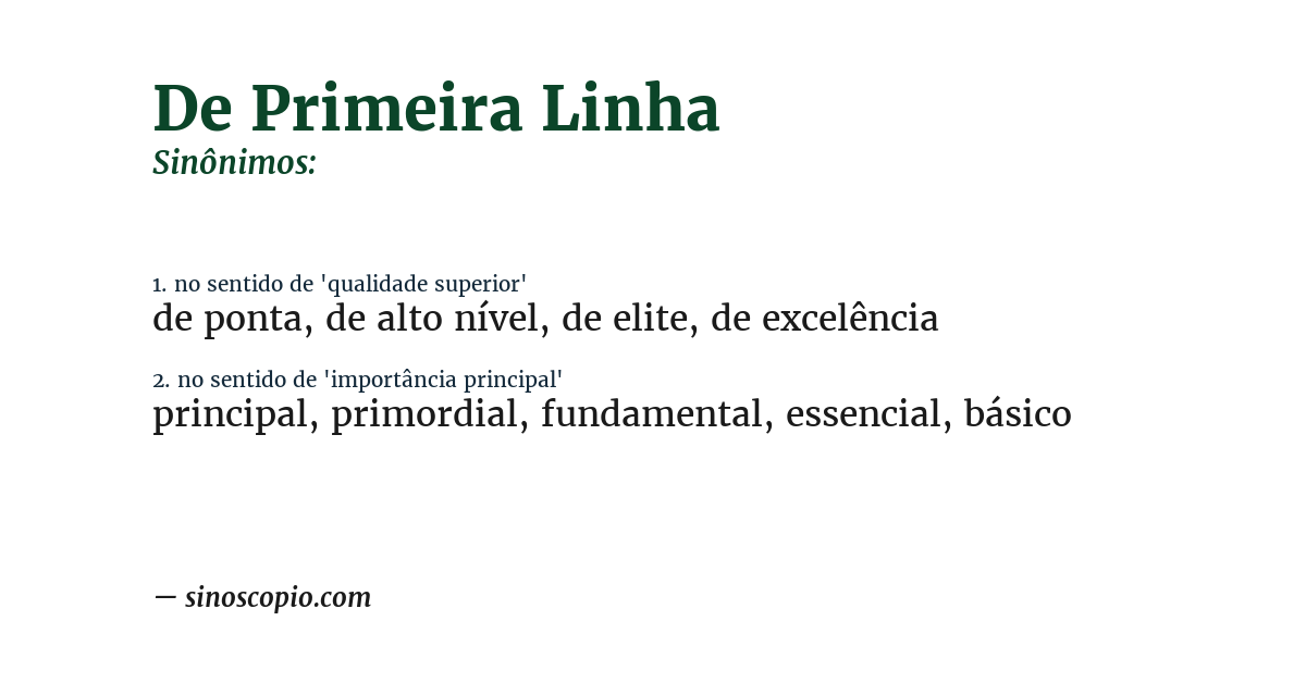 Sinônimo de de primeira linha