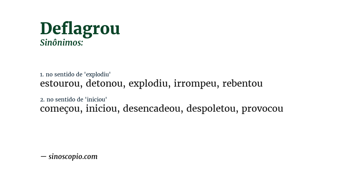 Sinônimo de deflagrou