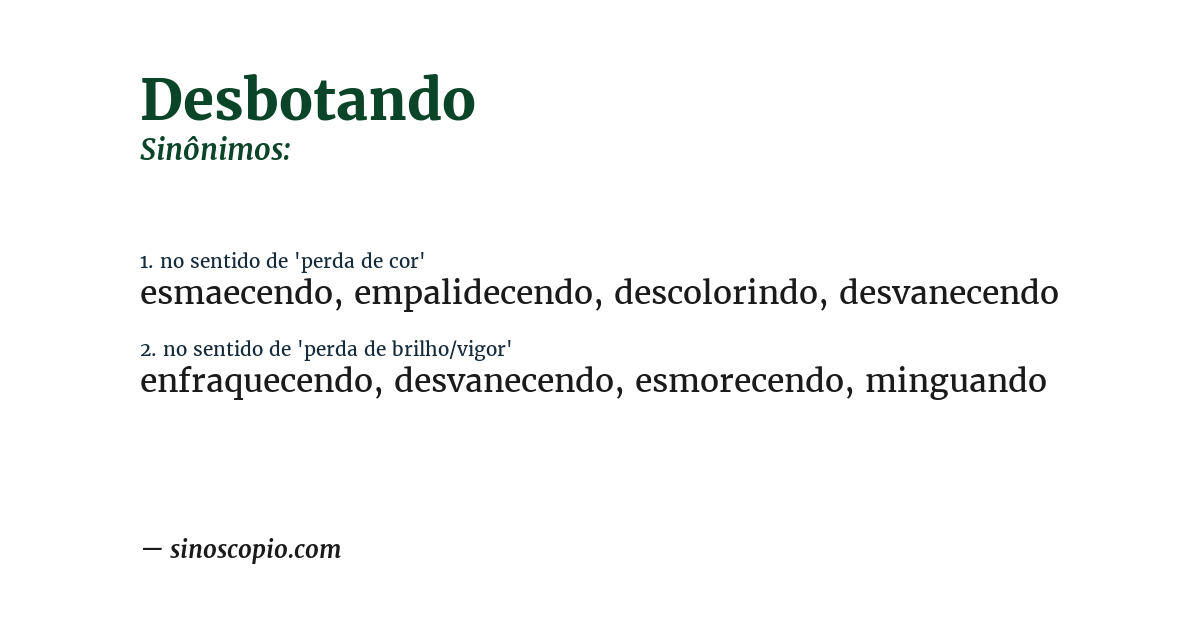 Sinônimo de desbotando